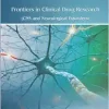 Frontiers in Clinical Drug Research – CNS and Neurological Disorders: Volume 9 (Original PDF from Publisher)