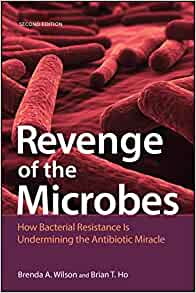 Revenge of the Microbes: How Bacterial Resistance is Undermining the Antibiotic Miracle (ASM Books), 2nd Edition (Original PDF from Publisher)