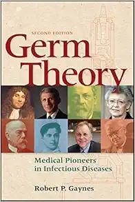 Germ Theory: Medical Pioneers in Infectious Diseases, 2nd Edition (EPUB)