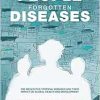 Forgotten People, Forgotten Diseases: The Neglected Tropical Diseases and Their Impact on Global Health and Development, 3rd Edition (ASM Books) (EPUB)
