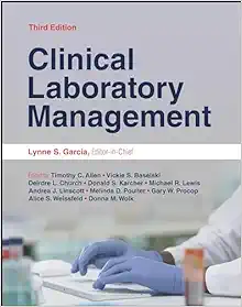 Clinical Laboratory Management (ASM Books), 3rd Edition (Original PDF from Publisher)