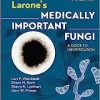 Larone’s Medically Important Fungi: A Guide to Identification, 7th edition (Original PDF from Publisher)