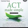 ACT Made Simple: An Easy-to-Read Primer on Acceptance and Commitment Therapy, 2ed (Original PDF from Publisher)