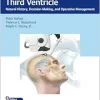 Colloid Cysts of the Third Ventricle: Natural History, Decision-Making, and Operative Management (Original PDF from Publisher)