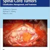 Spine and Spinal Cord Tumors: Classification, Management, and Treatment (Original PDF from Publisher)