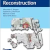 Spinoplastic Reconstruction (Original PDF from Publisher+Videos)