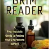 The Grim Reader: A Pharmacist’s Guide to Putting Your Characters in Peril (EPUB)