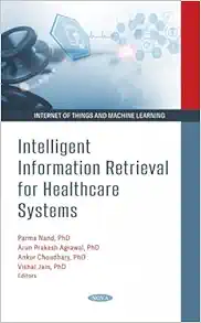 Intelligent Information Retrieval for Healthcare Systems (Original PDF from Publisher)