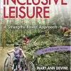 Inclusive Leisure: A Strengths-Based Approach (Original PDF from Publisher)