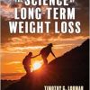 The Science of Long-Term Weight Loss (EPUB)