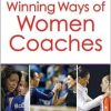 Winning Ways of Women Coaches (Original PDF from Publisher)