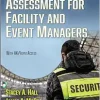 Security and Risk Assessment for Facility and Event Managers (Original PDF from Publisher)