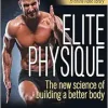 Elite Physique: The New Science of Building a Better Body (EPUB)