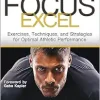 Breathe, Focus, Excel: Exercises, Techniques, and Strategies for Optimal Athletic Performance (Original PDF from Publisher)