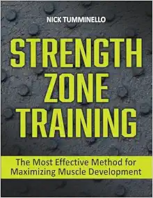 Strength Zone Training: The Most Effective Method for Maximizing Muscle Development (EPUB)