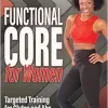 Functional Core for Women: Targeted Training for Glutes and Abs (EPUB)