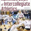 Administration of Intercollegiate Athletics, 2nd Edition (Original PDF from Publisher)