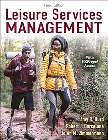 Leisure Services Management, 3rd Edition (Original PDF from Publisher)