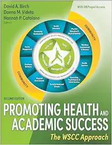 Promoting Health and Academic Success: The WSCC Approach, 2nd Edition (Original PDF from Publisher)