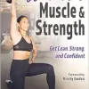 Women’s Muscle & Strength: Get Lean, Strong, and Confident (Original PDF from Publisher)