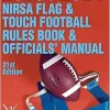 2023 & 2024 NIRSA Flag & Touch Football Rules Book & Officials’ Manual, 21st Edition (Original PDF from Publisher)