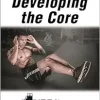 Developing the Core, 2nd Edition (Original PDF from Publisher)