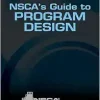 NSCA’s Guide to Program Design (Science of Strength and Conditioning), 2nd Edition (EPUB)