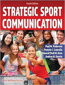 Strategic Sport Communication, 4th Edition (Original PDF from Publisher)