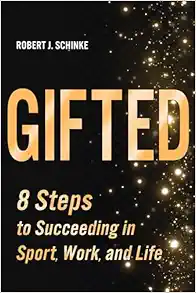 Gifted: 8 Steps to Succeeding in Sport, Work, and Life (EPUB)