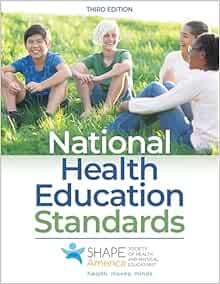National Health Education Standards, 3rd Edition (Original PDF from Publisher)
