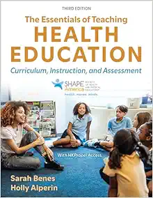 The Essentials of Teaching Health Education: Curriculum, Instruction, and Assessment, 3rd Edition (EPUB)