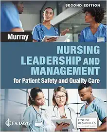 Nursing Leadership and Management for Patient Safety and Quality Care, 2nd Edition (Original PDF from Publisher)