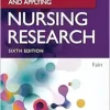 Reading, Understanding, and Applying Nursing Research, 6th Edition (Original PDF from Publisher)