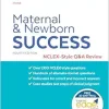 Maternal and Newborn Success: NCLEX®-Style Q&A Review, 4th Edition (Original PDF from Publisher)