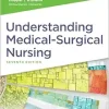 Study Guide for Understanding Medical Surgical Nursing, 7th Edition (Original PDF from Publisher)