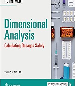 Dimensional Analysis: Calculating Dosages Safely, Third Edition (EPUB + Converted PDF)