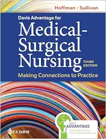 Davis Advantage for Medical-Surgical Nursing: Making Connections to Practice, 3rd Edition (EPUB)