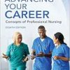 Advancing Your Career: Concepts of Professional Nursing, 8th Edition (Original PDF from Publisher)