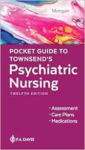 Pocket Guide to Townsend’s Psychiatric Nursing, 12th Edition (Original PDF from Publisher)