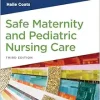 Study Guide for Safe Maternity & Pediatric Nursing Care, 3rd Edition (EPUB)