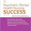 Psychiatric Mental Health Nursing Success: NCLEX®-Style Q&A Review (Davis’s Q&A Success Series) (EPUB)