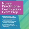Nurse Practitioner Certification Exam Prep, 7th Edition (Original PDF from Publisher)