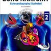 Echo Anatomy, 2nd edition (Echocardiography Illustrated) (Volume 2) (Original PDF from Publisher)