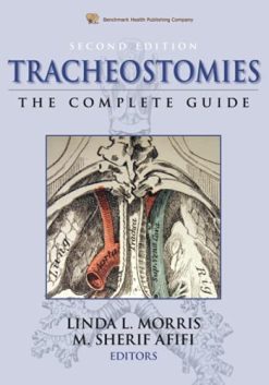 Tracheostomies The Complete Guide (Original PDF from Publisher)
