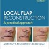 Local Flap Reconstruction, 3rd edition (Original PDF from Publisher)