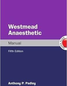 Westmead Anaesthetic Manual, 5th Edition (Original PDF from Publisher)