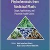 Phytochemicals from Medicinal Plants: Scope, Applications, and Potential Health Claims (Innovations in Plant Science for Better Health) (EPUB)