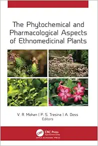 The Phytochemical and Pharmacological Aspects of Ethnomedicinal Plants (EPUB)