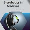 Biorobotics in Medicine (Original PDF from Publisher)