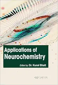 Applications of Neurochemistry (Original PDF from Publisher)